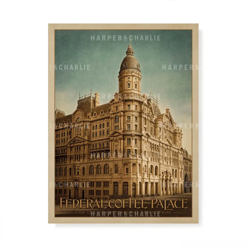 Federal Coffee Palace Collins and King Street Melbourne Art Print